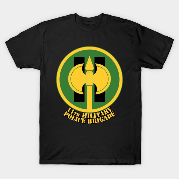 11th Military Police Brigade T-Shirt by MBK